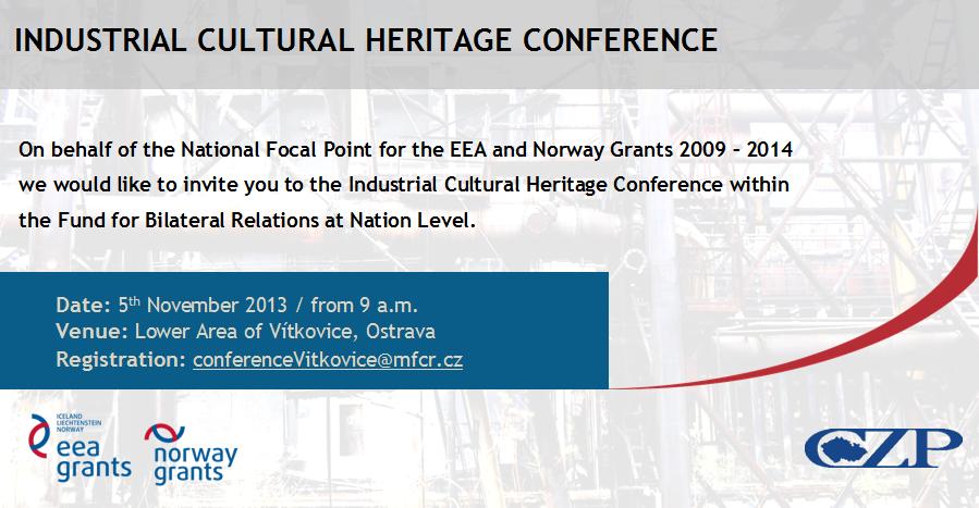 Invitation - Industrial Cultural Heritage Conference within the Fund for Bilateral Relations at Nation Level